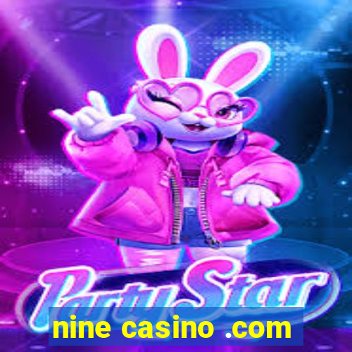 nine casino .com